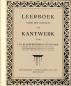 Preview: Kantwerk Het maken van kloskant - V.Hlkema&Warendorf´s mir Lehrb