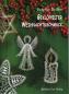 Preview: Geklöppelter Weihnachtsschmuck by Brigitte Bellon