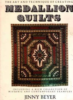 Medallion Quilts by Jinny Beyer