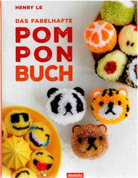 Das fabelhafte Pompombuch von Henry Le