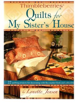 Quilts für My Sister´s House von Lynette Jensen