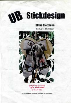Stickanleitung für Schleife "Wir sind müde" von UB Stickdesign