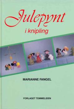 Julepynt i knipling by Marianne Fangel