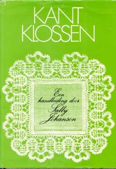 Kantklossen by Sally Johanson