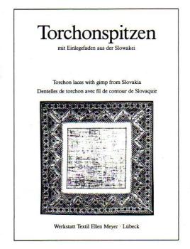 Torchonspitzen mit Einlegefaden aus der Slowakei