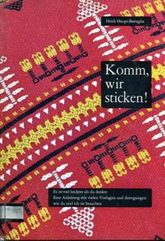 Komm, wir sticken von Heidi Haupt-Battaglia