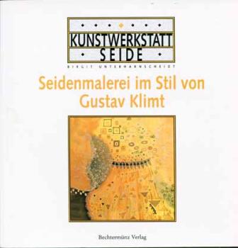 Seidenmalerei im Stil von Gustav Klimt  Christophorus Verlag