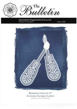 The Bulletin - Intern. Org. of Lace Vol. 46 Nr. 2 Winter 2026