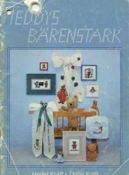 Teddys Bärenstark von Hedel Kraft & Doris Koth