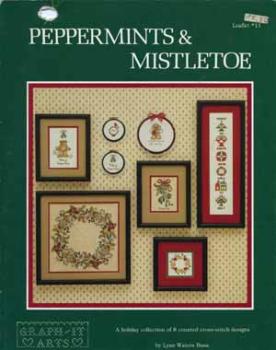 Peppermints & Mistletoe by Lynn Waters Busa