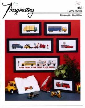 I Love Trucks by Cheri Miller