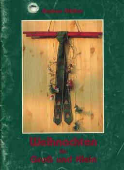 Weihnachten für Groß und Klein von Gudrun Gilcher