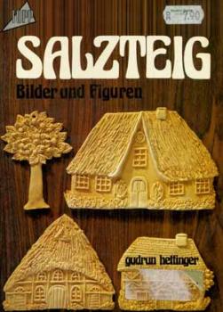 Salzteig - Bilder und Figuren von Gudrun Hettinger