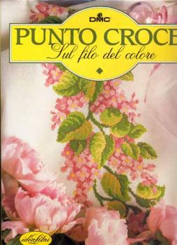 Punto Croce - Sul filo del colore DMC