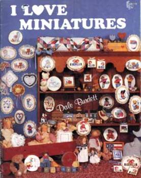 I Love Miniatures