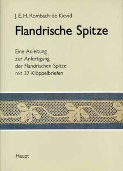 Flandrische Spitze von J.E.H. Rombach-de Kievid