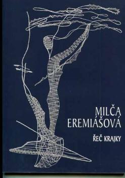 The Language of Lace - Milca Eremiásová - Werkkatalog