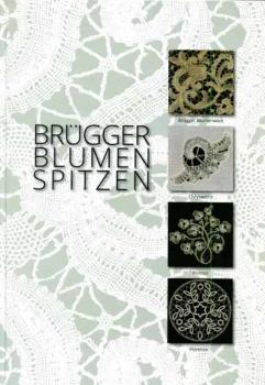 Brügger Blumen Spitzen vom Deutschen Klöppelverband