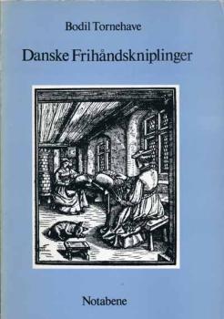 Danske Frihandskniplinger  von Bodil Tornehave