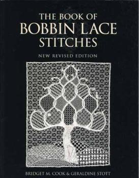 The Book of Bobbin Lace Stitches  von Bridget M. Cook, Geraldine