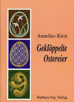 Geklöppelte Ostereier by Annelies Kirst