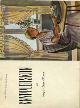 Knypplerskan  av Inga-Lisa Olsson