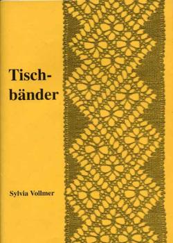 Tischbänder von Sylvia Vollmer