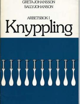 Knyppling  Arbetsbok I