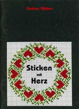 Sticken mit Herz by Gudrun Gilcher