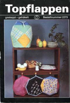 Topflappen geteppt - gehäkelt Verlag für die Frau 2273