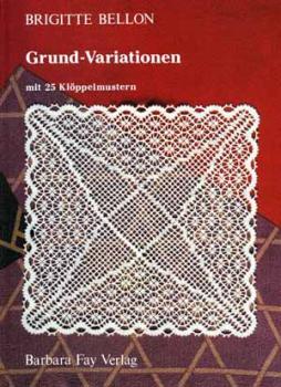 Grund-Variationen by Brigitte Bellon