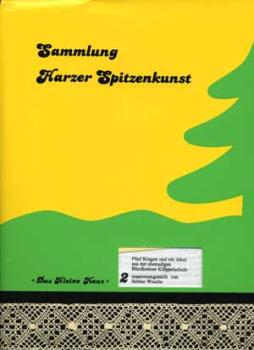 Sammlung Harzer Spitzenkunst 2