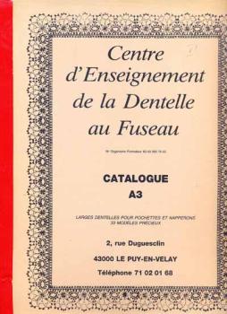 Centre d´Enseignement de la dentelle au Fuseau Catalogue A3