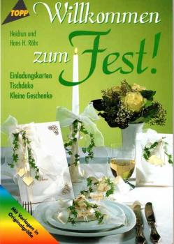 Willkommen zum Fest v. H. + H.  H. Röhr