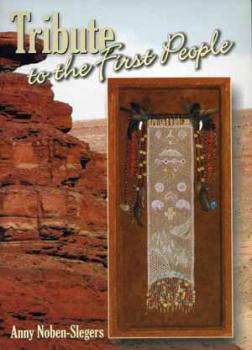 Tribute to the First People von Anny Noben-Slegers