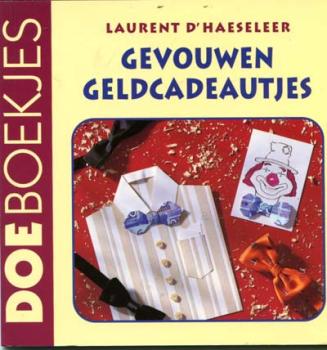 Gewouwen Geldcadeautjes