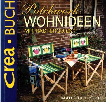 Patchwork Wohnideen mit Rasterquick von Margriet Kors