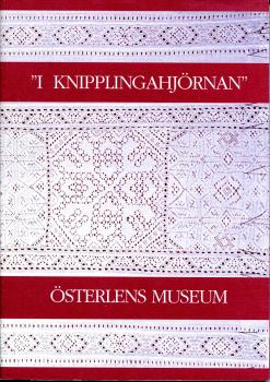 "I Knipplingahjornan! Österlens Museum
