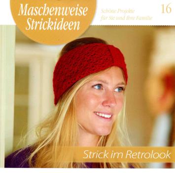 Maschenweise Strickideen 16 - Strick im Retrolook