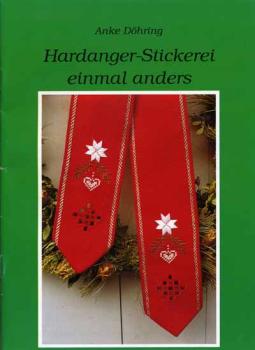 Hardanger-Stickerei einmal anders  von Anke Döhring