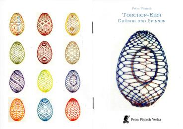 Torchon-Eier - Gründe und Spinnen - von Petra Pönisch
