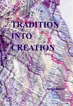 GESUCHT! Tradition into Creation von Jacqui Barber
