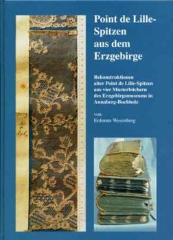 Point de Lille-Spitzen aus dem Erzgebirge