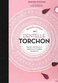 Nouvelles Créations Dentelle Torchon v. Martine Piveteau