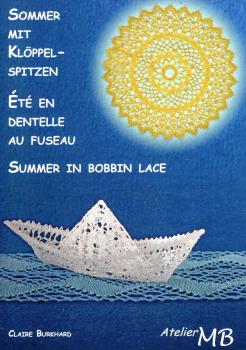 Sommer mit Klöppelspitzen von Claire Burkhard