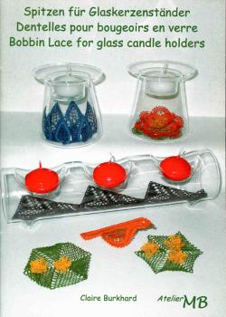 Spitzen für Glaskerzenständer von Claire Burkhard