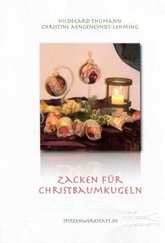 Zacken für Chistbaumkugeln von H. Thumann u. Ch. Aengeneyndt-Lehming