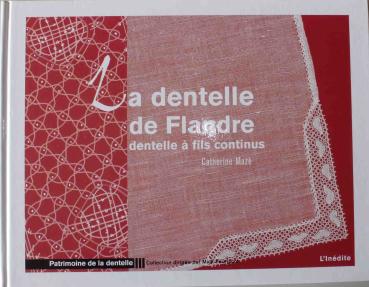 La dentelle de Flandre von Catherine Mazé