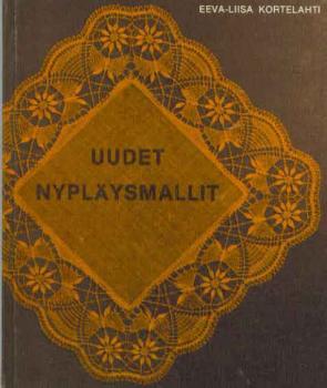 Uudet Nypläysmallit von Eeva-Liisa Kortelahti