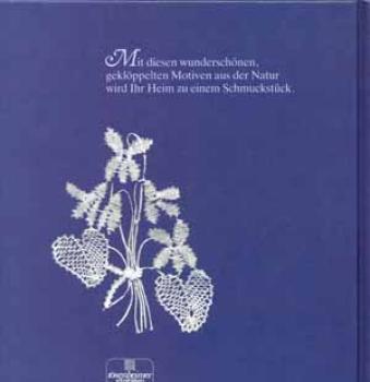 Klöppelbilder aus der Natur by I. Schneider